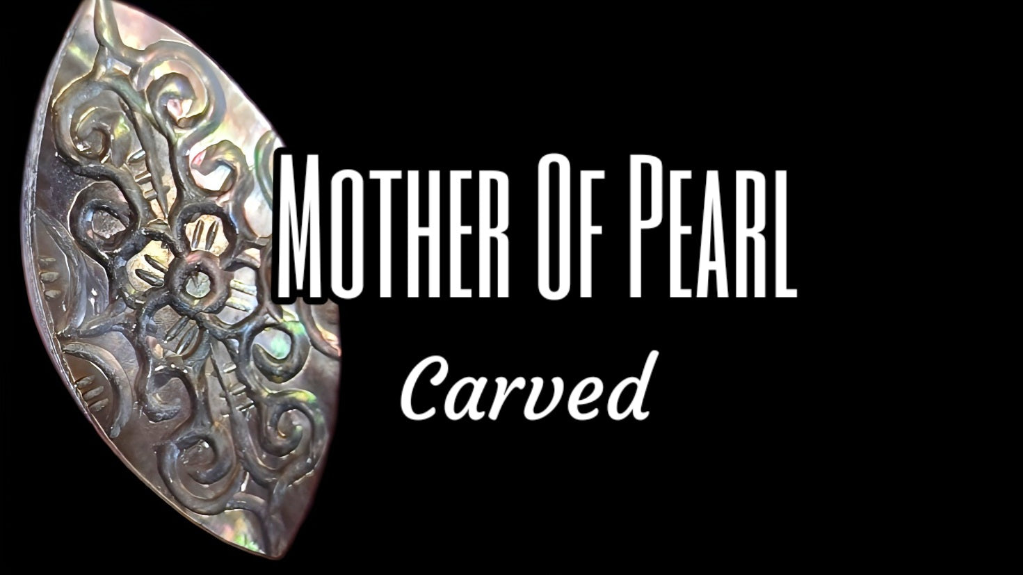 Carved Mother Of Pearl